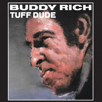 Buddy Rich - Tuff Dude