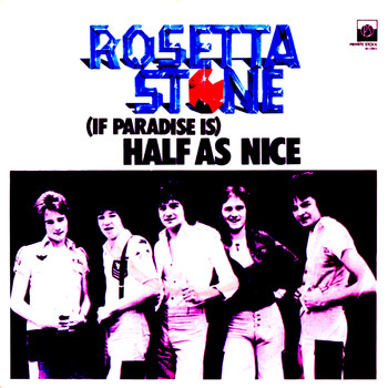Rosetta Stone - (If Paradise Is) Half as Nice