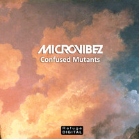 Microvibez - Confused Mutants