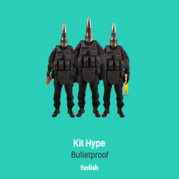 Kit Hype - Bulletproof