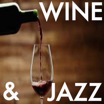 Various Artists - Wine & Jazz
