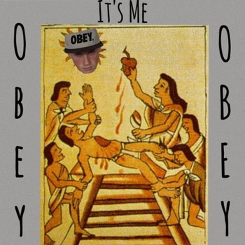 Obey - It's Me