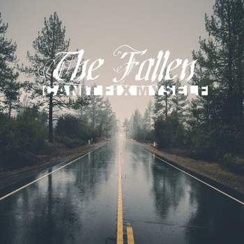 The Fallen - Can't Fix Myself