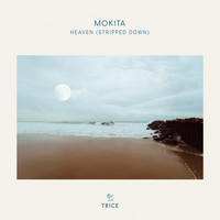 Mokita - Heaven (Stripped Down)