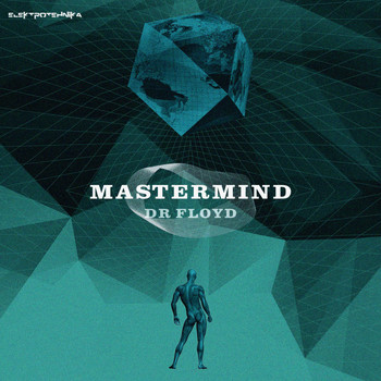 Dr Floyd - Mastermind EP