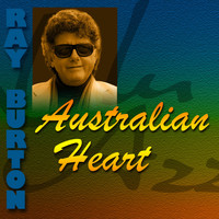 Ray Burton - Australian Heart