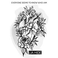 Lia Hide - Everyone Seems to Know Who I Am (Explicit)