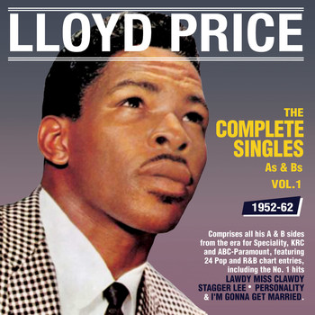 Lloyd Price - The Complete Singles As & BS 1952-62, Vol. 1