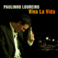 Paulinho Loureiro - Viva La Vida