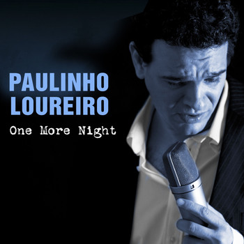 Paulinho Loureiro - One More Night