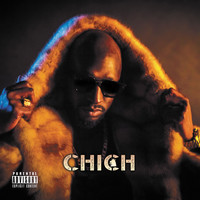 Chich - Chich Volume 2 (Explicit)