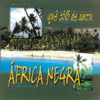 Africa Negra - Quê Côlô de Anzu