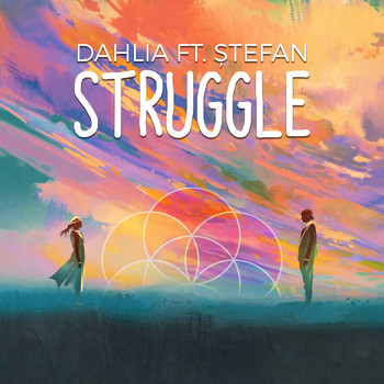 Dahlia - Struggle