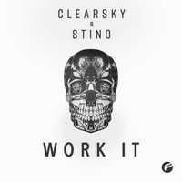 ClearSky & Stino - Work It