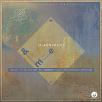 Shauniment - &Me EP