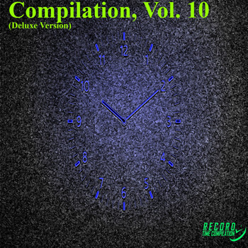 Various Artists - Compilation, Vol. 10 (Deluxe Version)