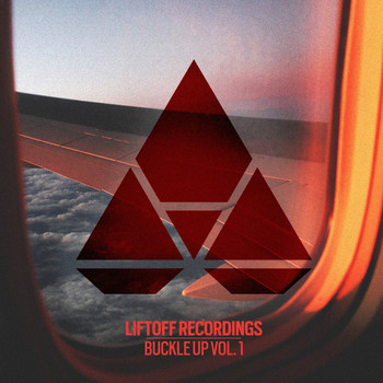 Various Artists - Liftoff Recordings: Buckle Up, Vol. 1