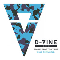 Flakes feat. Teni Tinks - Rule the World