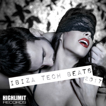 Various Artists - Ibiza Tech Beats 2017