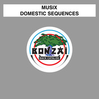 Musix - Domestic Sequences