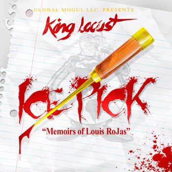 King Locust - Ice Pick (Explicit)
