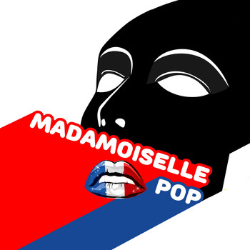 Laissons la musique jouer - Madamoiselle Pop