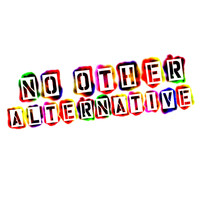OMP Allstars - No Other Alternative