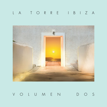 Pete Gooding & Mark Barrott - La Torre Ibiza, Vol. 2