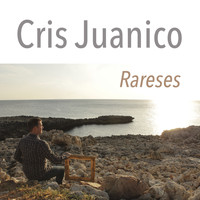 Cris Juanico - Rareses