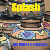 Splash - The Venda Collection