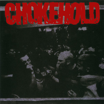Chokehold - Tooth and Nail