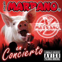 Grupo Marrano - En Concierto (Explicit)