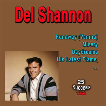 Del Shannon - Del Shannon (25 Success) (196)