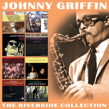 Johnny Griffin - The Riverside Collection