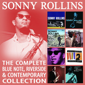 Sonny Rollins - The Complete Blue Note, Riverside & Contemporary Collection