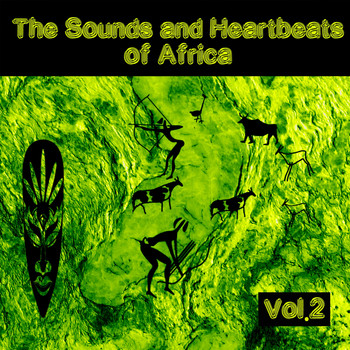 Various Artists - The Sounds and Heartbeat of Africa, Vol. 2
