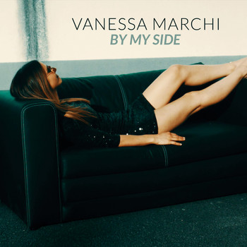 Vanessa Marchi - By My Side