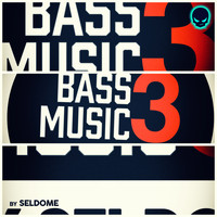 Seldome - Bass Music 3 (Video Game Music)