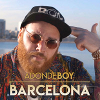 Adonde Boy - Barcelona