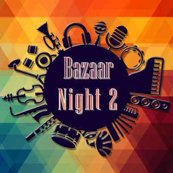 Various Artists - Bazaar Night, Vol. 2