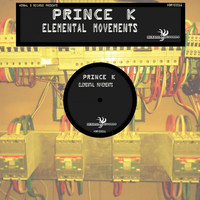 Prince K - Elemental Movement