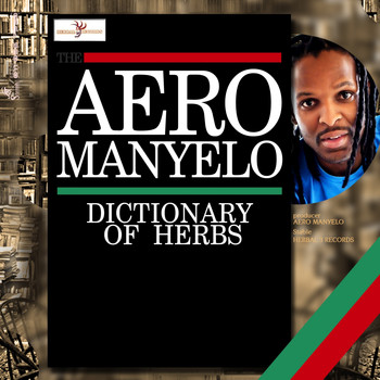 Aero Manyelo - Dictionary of Herbs