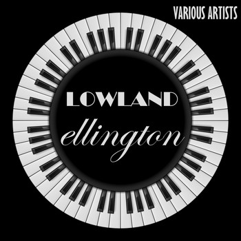 Various Artists - Lowland Ellington