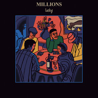 Millions - Lucky