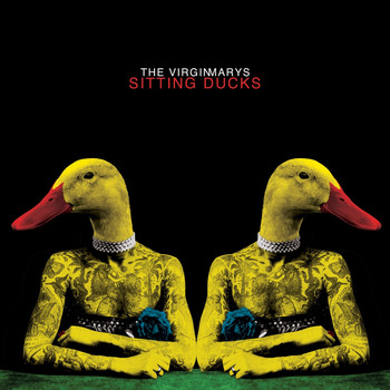 The Virginmarys - Sitting Ducks