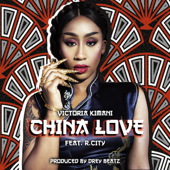 Victoria Kimani - China Love