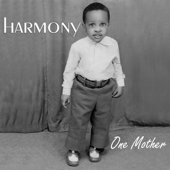 Harmony - One Mother