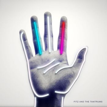Fitz And The Tantrums - Fitz and The Tantrums (Deluxe Edition)