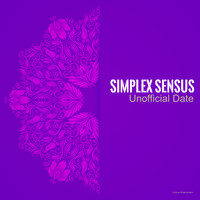 Simplex Sensus - Unofficial Date