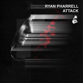 Ryan Pharrell - Attack